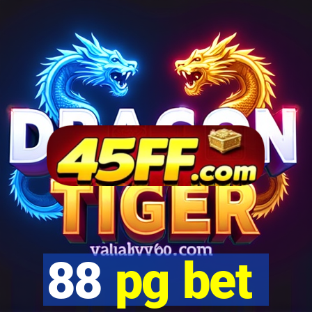 88 pg bet